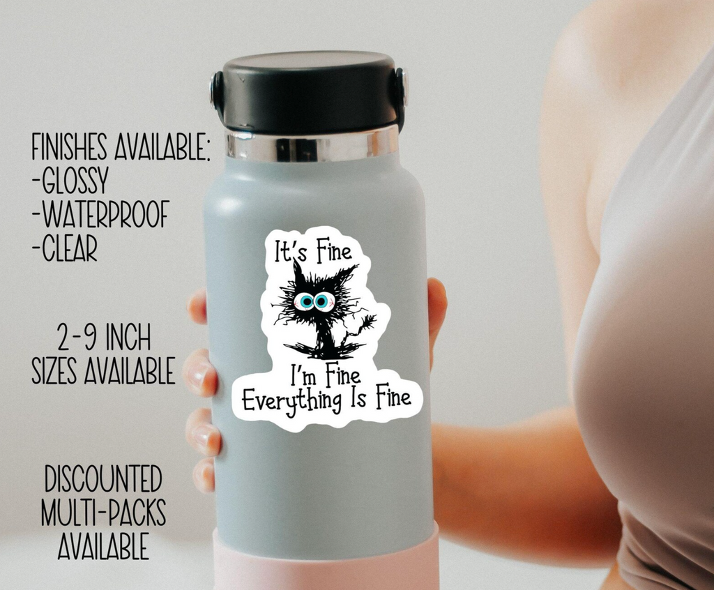 I'm Fine Everything Is Fine Sticker, Funny Cat Sticker, Funny Laptop Decal, Coworker Magnet